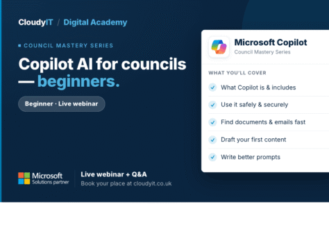 Promotional graphic for a CloudyIT Digital Academy live beginner webinar titled "Copilot AI for councils." It lists the topics covered, including basics, security, finding documents, drafting content, and writing better prompts, and directs viewers to book at cloudyit.co.uk.
