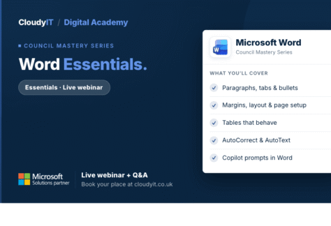 CloudyIT Digital Academy training banner for a "Word Essentials" live webinar. It lists covered topics including paragraphs, margins, tables, AutoCorrect, and Copilot prompts, and invites viewers to book at cloudyit.co.uk.