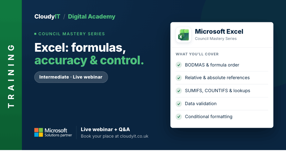 Promotional graphic for a CloudyIT Digital Academy intermediate live webinar titled "Excel: formulas, accuracy & control." It lists Microsoft Excel topics covered—such as BODMAS, relative & absolute references, SUMIFS, and conditional formatting—and directs viewers to book at cloudyit.co.uk.