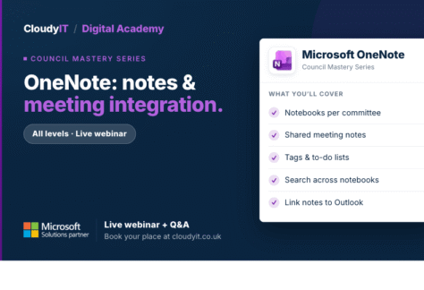 CloudyIT Digital Academy training banner for a "OneNote: notes & meeting integration" live webinar. It lists covered topics including committee notebooks, shared meeting notes, tags, searching across notebooks, and Outlook integration, with an invitation to book a place at cloudyit.co.uk.