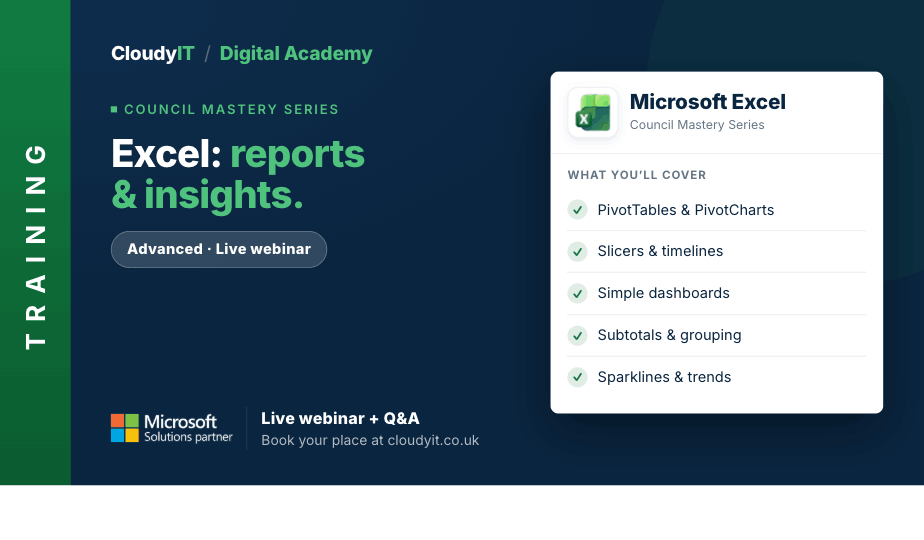 Promotional graphic for a CloudyIT Digital Academy advanced live webinar titled "Excel: reports & insights." It lists Microsoft Excel topics covered—such as PivotTables, slicers, simple dashboards, grouping, and sparklines—and directs viewers to book at cloudyit.co.uk.